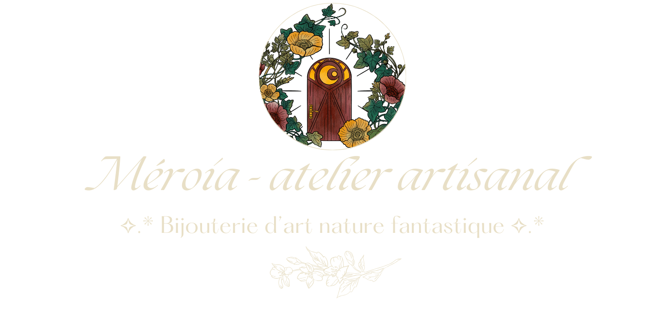 Méroia bijouterie d'art